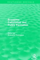 Economic Calculations and Policy Formation 113882965X Book Cover