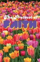 The Protocol of Faith B0FPQ4516G Book Cover