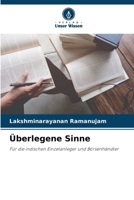 Überlegene Sinne (German Edition) 6208581516 Book Cover