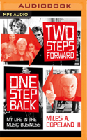 Two Steps Forward, One Step Back: My Life in the Music Business 1713641488 Book Cover