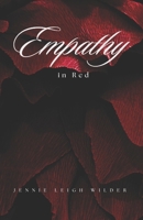 Empathy in Red B0FBGT86S6 Book Cover