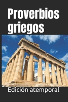 Proverbios griegos (Spanish Edition) B0F8W4R4SG Book Cover
