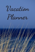 Vacation Planner: Let The Adventure Begin!! 1654763578 Book Cover