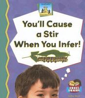 You'll Cause a Stir When You I 1599286262 Book Cover