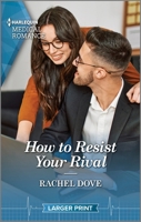 How to Resist Your Rival 1335595082 Book Cover