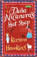 Dona Nicanora's Hat Shop 0091931703 Book Cover