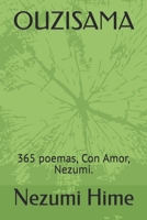 OUZISAMA: 365 poemas, Con Amor, Nezumi. (Spanish Edition) B0CQXNNVTQ Book Cover