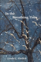 In the Breathing Time 0985878606 Book Cover