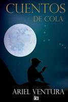 Cuentos de Cola 1079363238 Book Cover