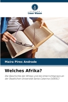 Welches Afrika? (German Edition) 6207190939 Book Cover