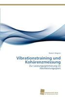 Vibrationstraining Und Koharenzmessung 3838133315 Book Cover