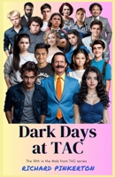 Dark Days at TAC B091NT5RND Book Cover
