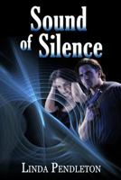 Sound of Silence 1478206829 Book Cover