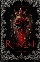 Redenzione: Crowford Academy (Italian Edition) B0H9HY73ZT Book Cover