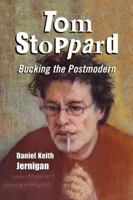 Tom Stoppard: Bucking the Postmodern 0786465328 Book Cover