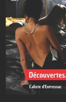 Découvertes... - Romance érotique pour adulte: L'apprentissage érotique d'Orianne se poursuit. B09WQBJ8HY Book Cover