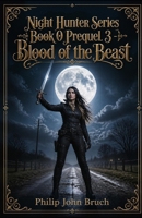 Blood of the Beast (Night Hunter Series) B0HJ62D66D Book Cover
