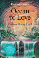 Ocean of Love, Quantum Healing for All 1795762802 Book Cover