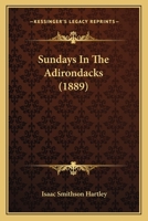 Sundays in the Adirondacks 1145586562 Book Cover