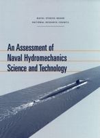 An Assessment of Naval Hydromechanics Science and Technology (Compass Series) 0309069270 Book Cover