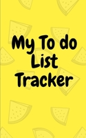 My To Do List Tracker: 120 pages 5 x 8 inch for Daily Tracking To Do List 1679037889 Book Cover