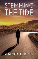 Stemming the Tide 1642474886 Book Cover