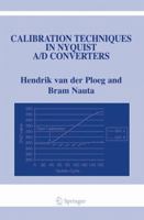 Calibration Techniques in Nyquist A/D Converters (The Springer International Series in Engineering and Computer Science) 1402046340 Book Cover