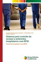Sistema para controle de acesso a ambientes hospitalares com RFID 6139658306 Book Cover