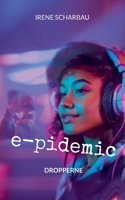 e-pidemic: Dropperne (Danish Edition) 8743058760 Book Cover