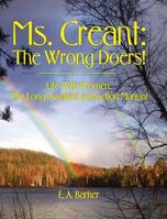 Ms. Creant: The Wrong Doers! 177302132X Book Cover