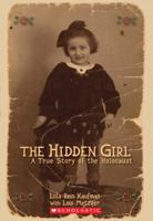 The Hidden Girl: A True Story of the Holocaust 0545061172 Book Cover
