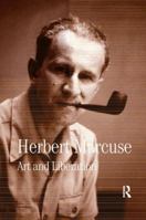 Art and Liberation: Collected Papers of Herbert Marcuse 0415137837 Book Cover