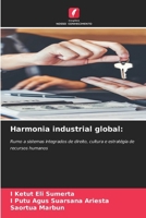 Harmonia industrial global (Portuguese Edition) 6209403441 Book Cover