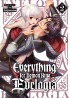 Everything for Demon King Evelogia Vol. 2 B0GPJZH1G4 Book Cover