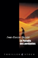 Le paradis des perdantes (Thrillers) 2234059305 Book Cover