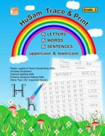 Husam Trace and Print: Letters, Words, Sentences ( Uppercase and Lowercase ) ( Grade 2 ) ( Handwriting Tracing Printing Alphabet Practice Workbook ) 1519329652 Book Cover