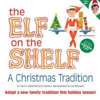 Elf on the Shelf (The Elf on the Shelf: A Christmas Tradition, Volume 1) B00PX96N2C Book Cover