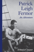 Patrick Leigh Fermor: An Adventure 0719554497 Book Cover