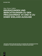 Ergänzungen und Berichtigungen zu den Prolegomena VII und IX zu einer Wieland-Ausgabe 3112644751 Book Cover