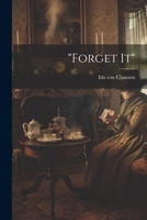 "forget It" 1021527483 Book Cover