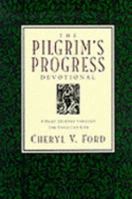 The Pilgrim's Progress Devotional: A Daily Journey Through the Christian Life 1841010901 Book Cover