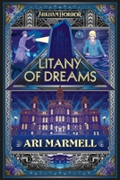 Litany of Dreams: An Arkham Horror Novel 1839080272 Book Cover