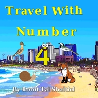 Travel with Number 4: Israel (Adventures of the Numbers) B086BK3CX9 Book Cover