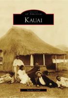 Kauai (Images of America: Hawaii) 0738556440 Book Cover