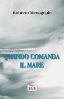 Quando comanda il mare (I Mainstream) 8855390031 Book Cover