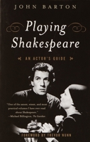 Playing Shakespeare: An Actor's Guide (Methuen Paperback) 0413547906 Book Cover