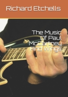 The Music Of Paul McCartney And Wings B091WL6BZ6 Book Cover