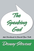 The Speaking God 1512718289 Book Cover