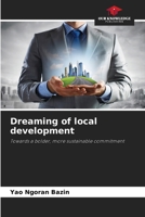 Dreaming of local development 6203503037 Book Cover