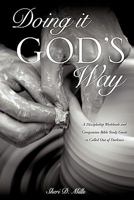 DOING IT GOD'S WAY 1609576713 Book Cover